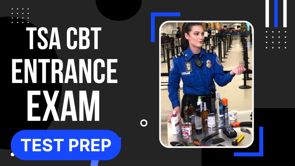 TSA CBT Test Prep Real Estate Law Enforcement Test Prep