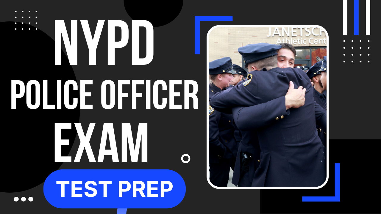 NYPD Police Officer Written Exam Test Prep – Real Estate & Law ...